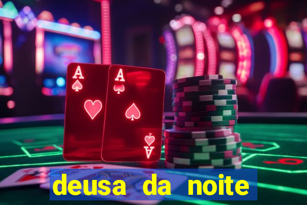 deusa da noite celta deusa da